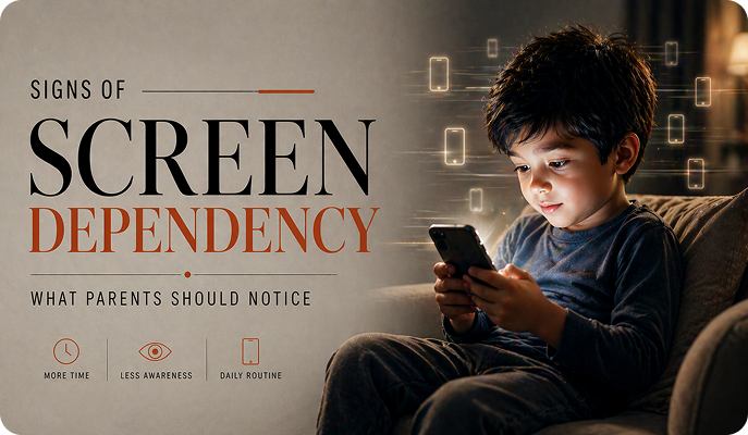 Signs of Screen Dependency in Children